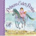 thumbnail image 1 of Pre-Owned Princess Evie's Ponies: Neptune the Magic Sea Pony (Paperback) 1847385338 9781847385338, 1 of 1