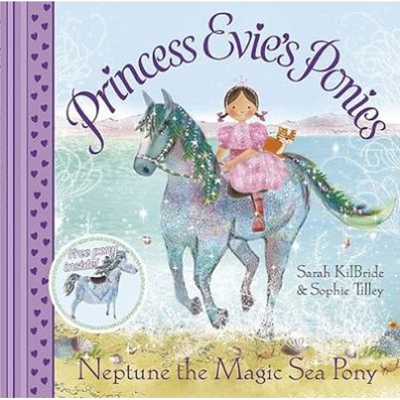Pre-Owned Princess Evie's Ponies: Neptune the Magic Sea Pony (Paperback) 1847385338 9781847385338