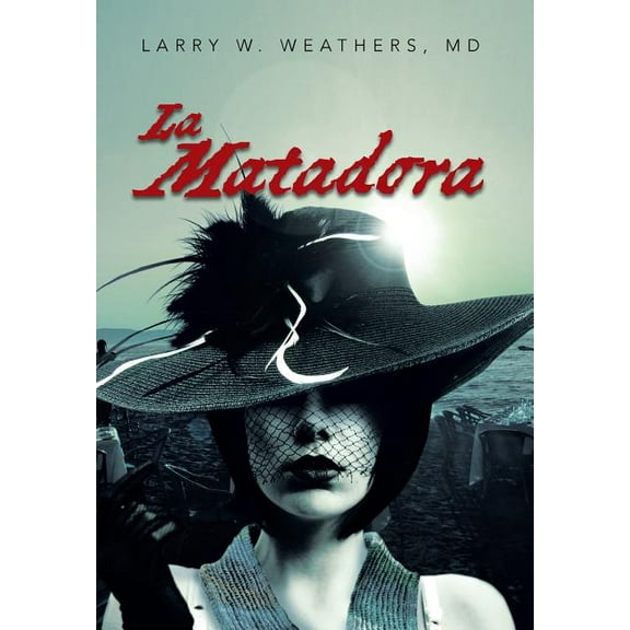 La Matadora (Hardcover)