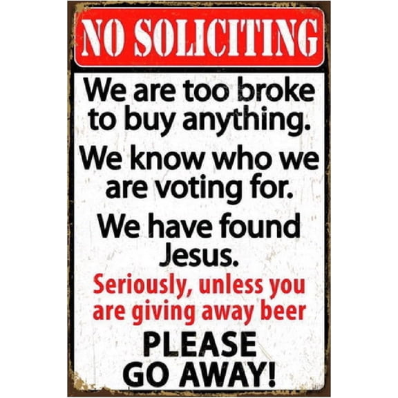 Funny No Soliciting Sign, Metal Warning Tin Signs, Unless You are Giving away Beer Please Go away, Yard Sign Garage Farm Garden Wall Decor Sign Plaque Outdoor for Home Fence 8 X 12 Inches