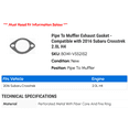 thumbnail image 2 of Line To Muffler Exhaust Gasket - Compatible with 2016 Subaru Crosstrek 2.0L H4, 2 of 2
