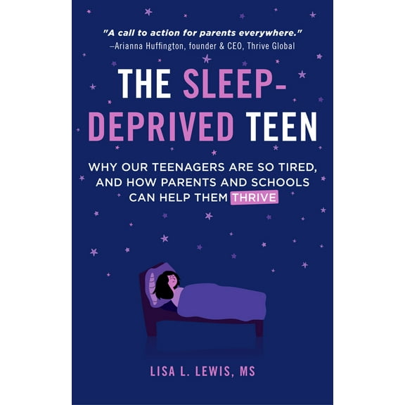 Pre-Owned The Sleep-Deprived Teen: Why Our Teenagers Are So Tired, and How Parents and Schools Can Help Them Thrive (Healthy Sleep Habits, Sleep Patterns, Teena (Paperback) 1642507911 9781642507911