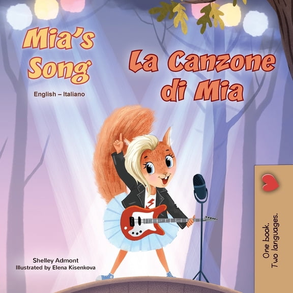English Italian Bilingual Collection Mia's Song (English Italian Bilingual Children's Book), (Paperback)