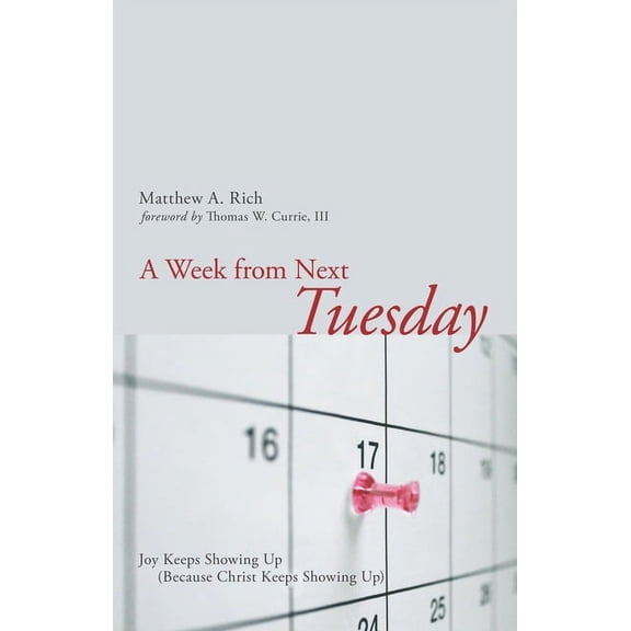 A Week from Next Tuesday (Hardcover)