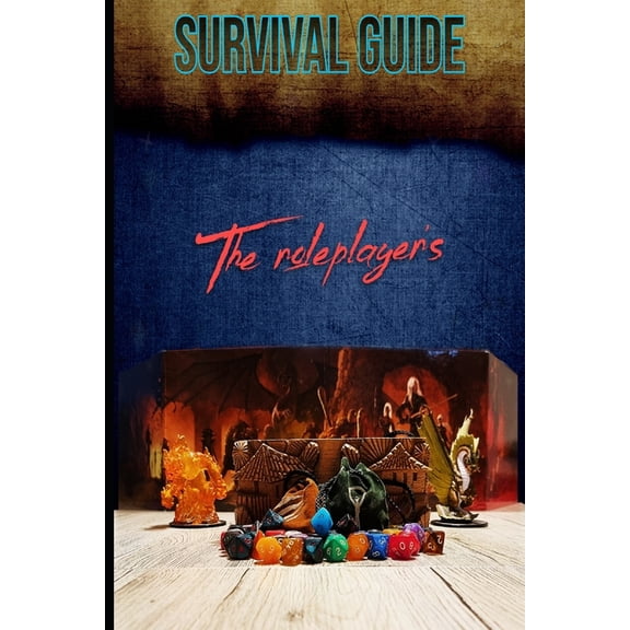 The roleplayer's survival guide, (Paperback)