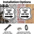 thumbnail image 3 of Please Use Side Gate Right 6 inch X 6 inch Shield Shaped Commercial Grade Plastic Sign Weather Resistant Made in the USA, 3 of 6