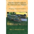 thumbnail image 1 of Pre-Owned From Seminarian to Diocesan Priest: Managing a Successful Transition Paperback, 1 of 1