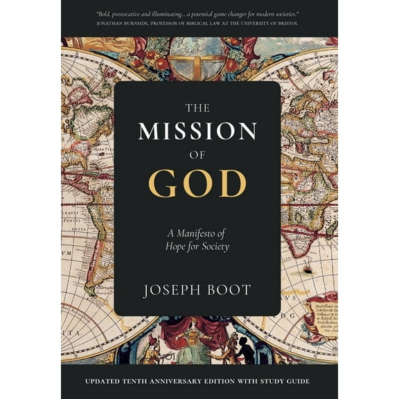 The Mission of God: A Manifesto of Hope for Society, (Hardcover)