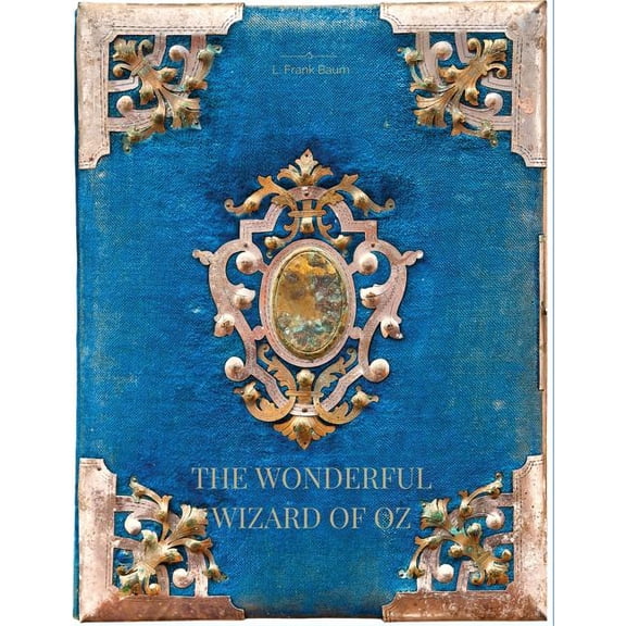 The Wonderful Wizard of Oz, (Paperback)