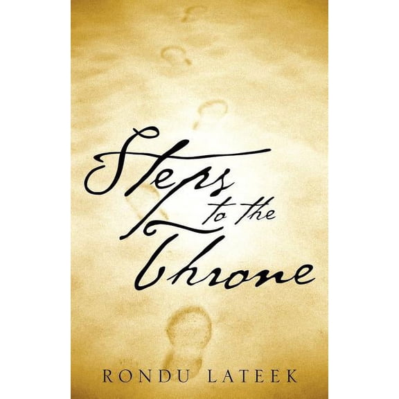 Steps To The Throne, (Paperback)