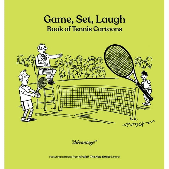 Game, Set, Laugh: Book of Tennis Cartoons, (Hardcover)