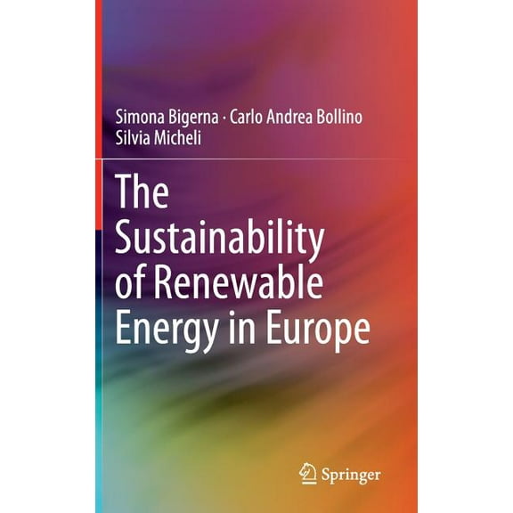 The Sustainability of Renewable Energy in Europe, (Hardcover)