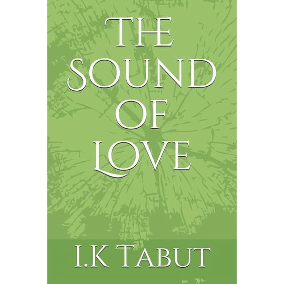 The Sound of Love (Paperback)