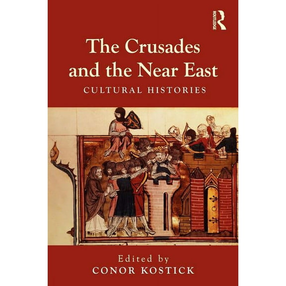 The Crusades and the Near East, (Paperback)