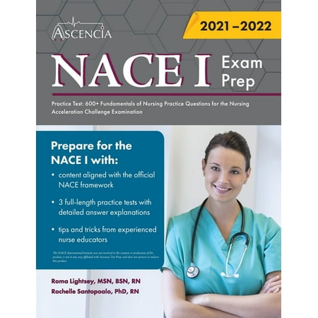 UPC: 9781635308730 | NACE 1 Exam Prep Practice Test: 600+ Fundamentals of Nursing Practice Questions for the Nursing Acceleration Challenge Examination (Paperback)