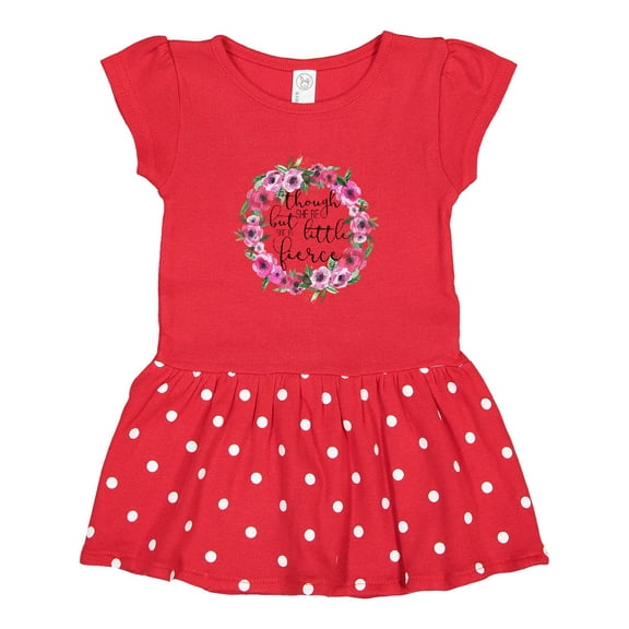 Inktastic Though She Be but Little She is Fierce Girls Toddler Dress