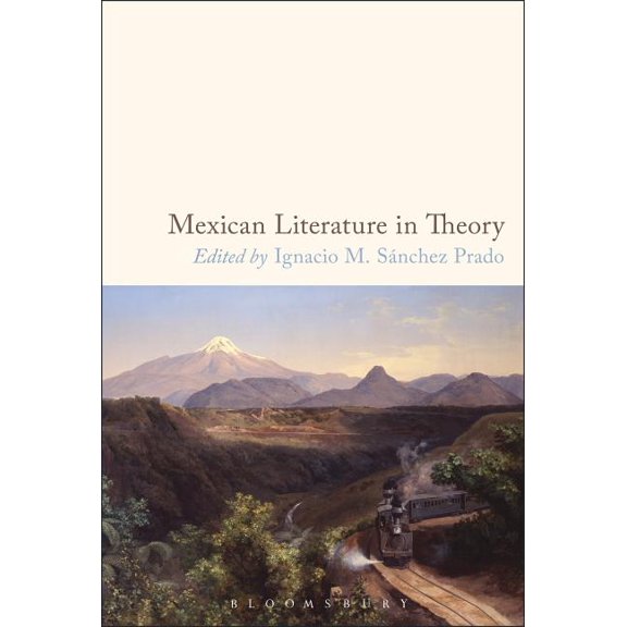 Mexican Literature in Theory, (Paperback)