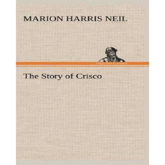 The Story of Crisco