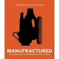 thumbnail image 1 of Manufractured: The Conspicuous Transformation of Everyday Objects, 1 of 2