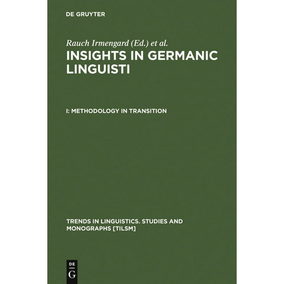 Trends in Linguistics. Studies and Monog Methodology in Transition, Book 83, (Hardcover)