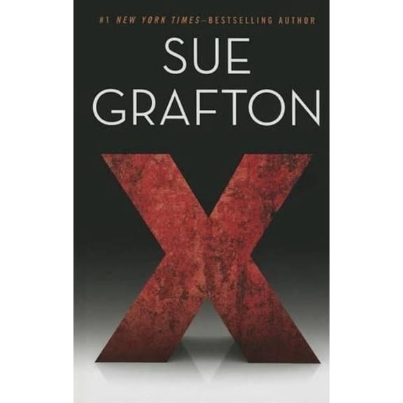 X Is For A Kinsey Millhone Mystery by Sue Grafton (Hardcover), Literature & Fiction, English