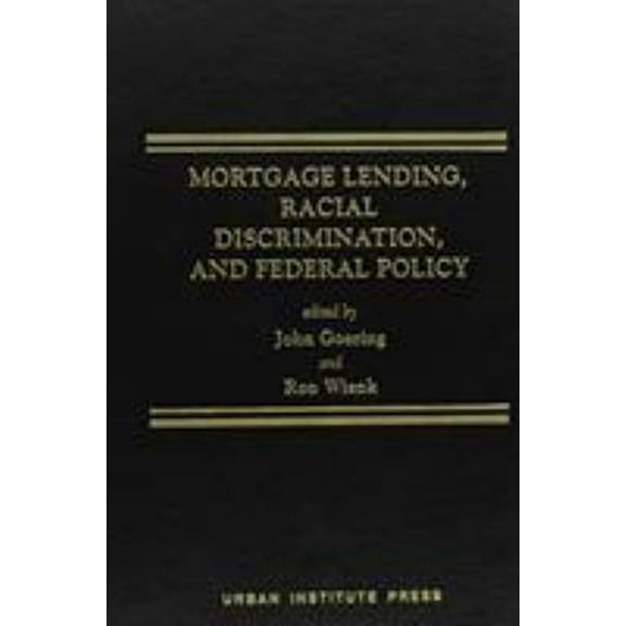 Pre-Owned Mortgage Lending, Racial Discrimination, and Federal Policy (Hardcover) 9780877666561