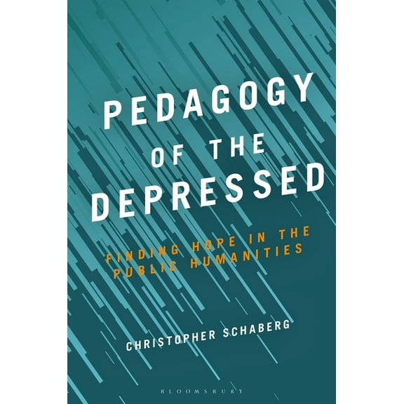 Pedagogy of the Depressed (Paperback)