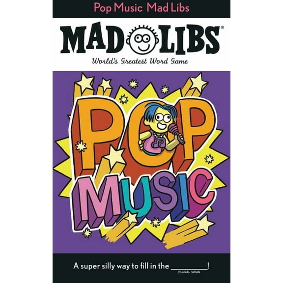 Mad Libs Pop Music Mad Libs: World's Greatest Word Game, (Paperback)