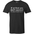 thumbnail image 1 of 9 Crowns Tees If At First You Don't Succeed It's Only Attempted Murder Shirt (Unisex Black, X-Large), 1 of 3