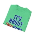 thumbnail image 4 of It's About Madam Time, Gildan Unisex Softstyle T-Shirt, Democrat Tee, S-3XL, 4 of 4