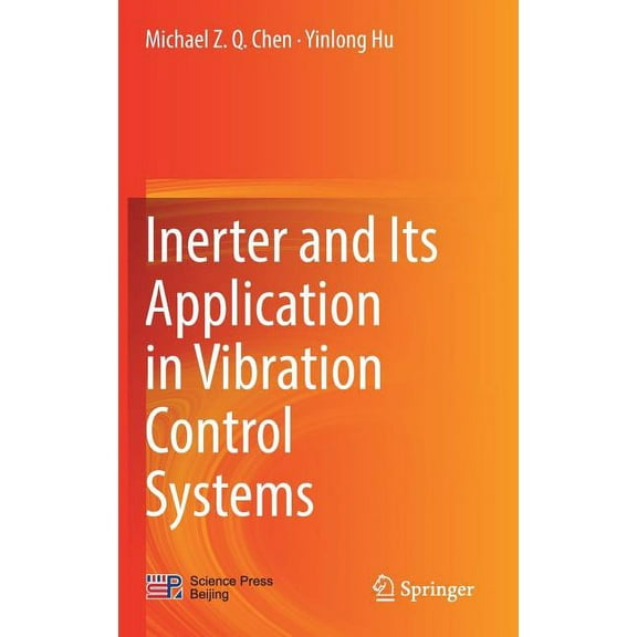 Inerter and Its Application in Vibration Control Systems, (Hardcover)