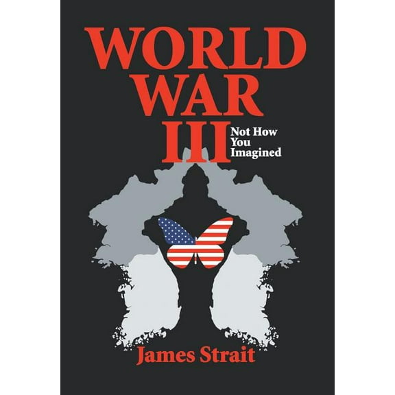 World War III : Not How You Imagined (Hardcover)