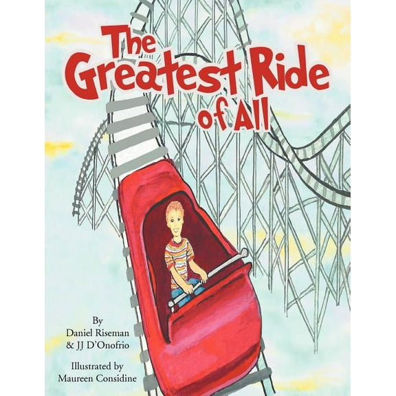 The Greatest Ride of All, (Paperback)