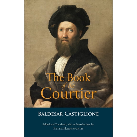 The Book of the Courtier (Paperback)