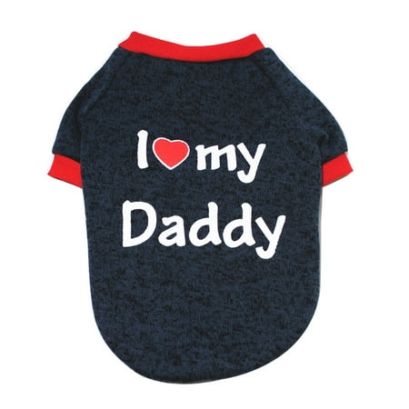 

Dog Clothes Pet Warm Cute Sweet I Love My Mommy&Daddy Design Outfit Apparel for Small Dogs Cats