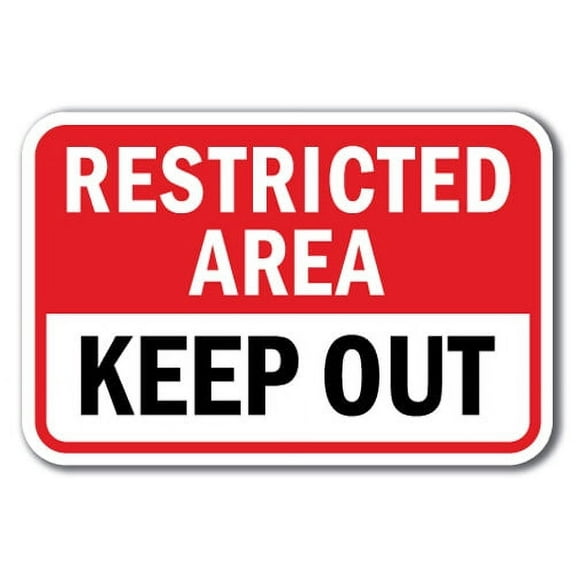 Restricted Area Keep Out Sign 12" x 18" Heavy Gauge Aluminum Signs