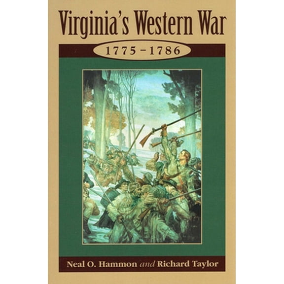 Pre-Owned Virginia's Western War (Hardcover) 081171389X 9780811713894