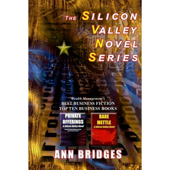 The Silicon Valley Novel Series (Paperback) by Ann Bridges