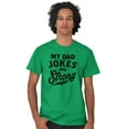 thumbnail image 3 of My Dad Jokes Are Strong Funny Fathers Men's Graphic T Shirt Tees Brisco Brands X, 3 of 5