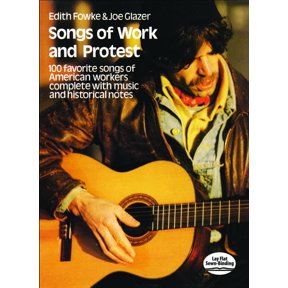 Pre-Owned Songs of Work and Protest (Paperback) 0486228991 9780486228990