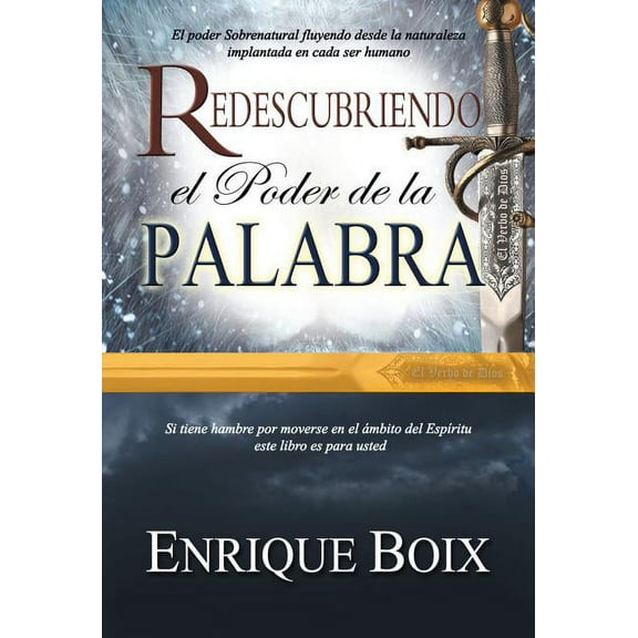 Redescubriendo El Poder de La Palabra (Hardcover)