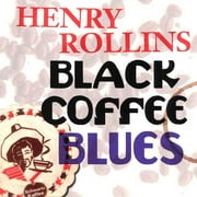 Black Coffee Blues