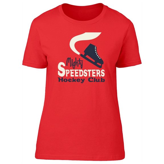Mighty Speedsters Hockey Club T-Shirt Women -Image by Shutterstock, Female XX-Large