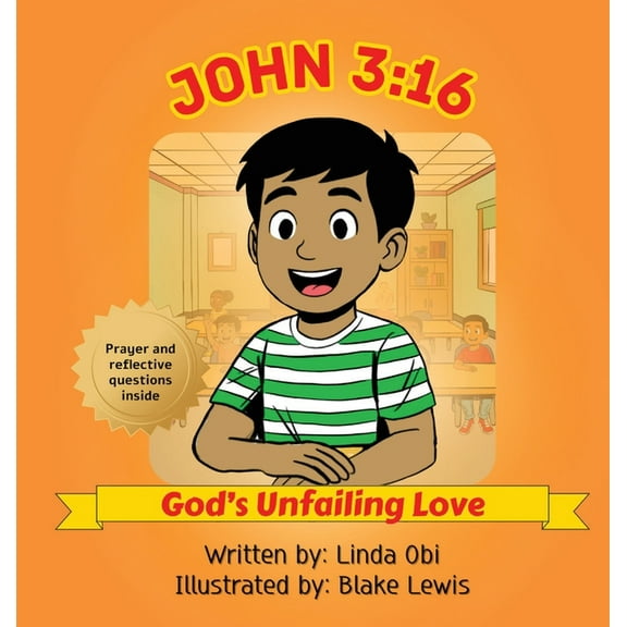 John 3: 16 - God's Unfailing Love, (Hardcover)