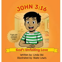 John 3: 16 - God's Unfailing Love, (Hardcover)