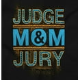 thumbnail image 2 of Mom Judge and Jury Hilarious Mother Women Plus Size Long Sleeve Graphic Tee Brisco Brands 2X, 2 of 5