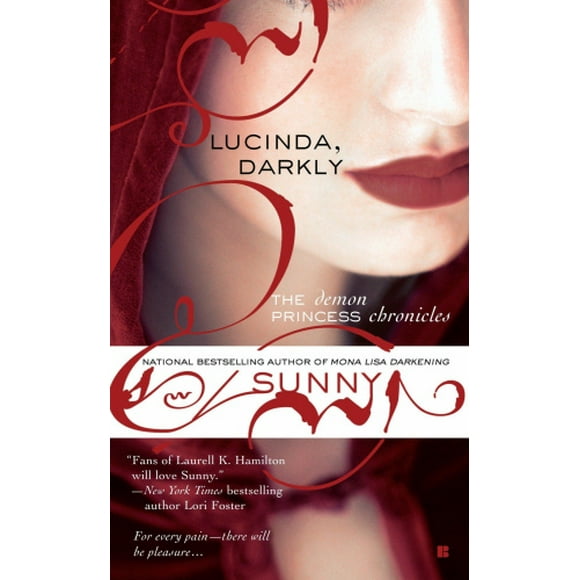 Lucinda, Darkly: The Demon Princess Chronicles