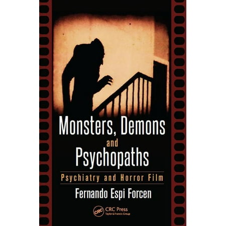 UPC: 9781498717854 | Monsters  Demons and Psychopaths: Psychiatry and Horror Film (Paperback)