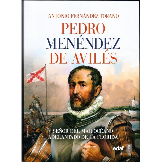 Pedro Menéndez de Avilés Edaf 9788441437913