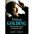 thumbnail image 1 of Pre-Owned William Golding: The Man Who Wrote Lord of the Flies (Hardcover) 1439187320 9781439187326, 1 of 1